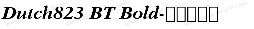 Dutch823 BT Bold字体转换